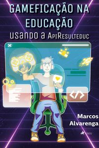 Gamificação na Educação usando APIResultEduc